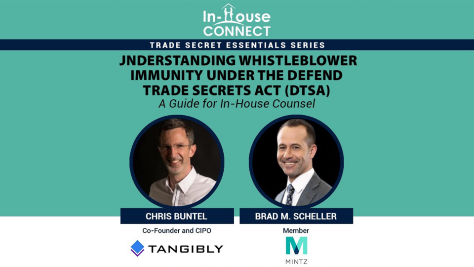 Understanding Whistleblower Immunity Under the Defend Trade Secrets Act (DTSA)